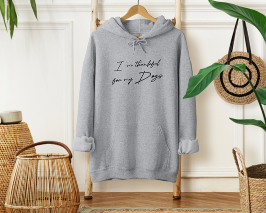 I'm Thankful For My Dogs Hoodie, Sport Grey