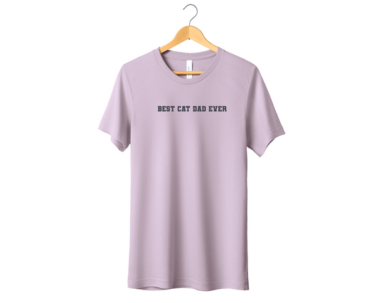 Best Cat Dad Ever T-shirt, Pink Gravel