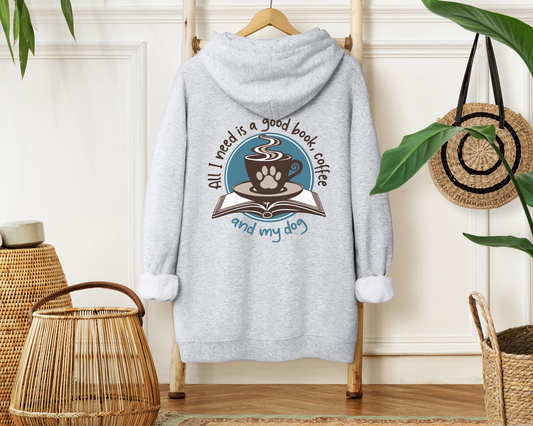 All I need ... & My Dog Hoodie, Ash