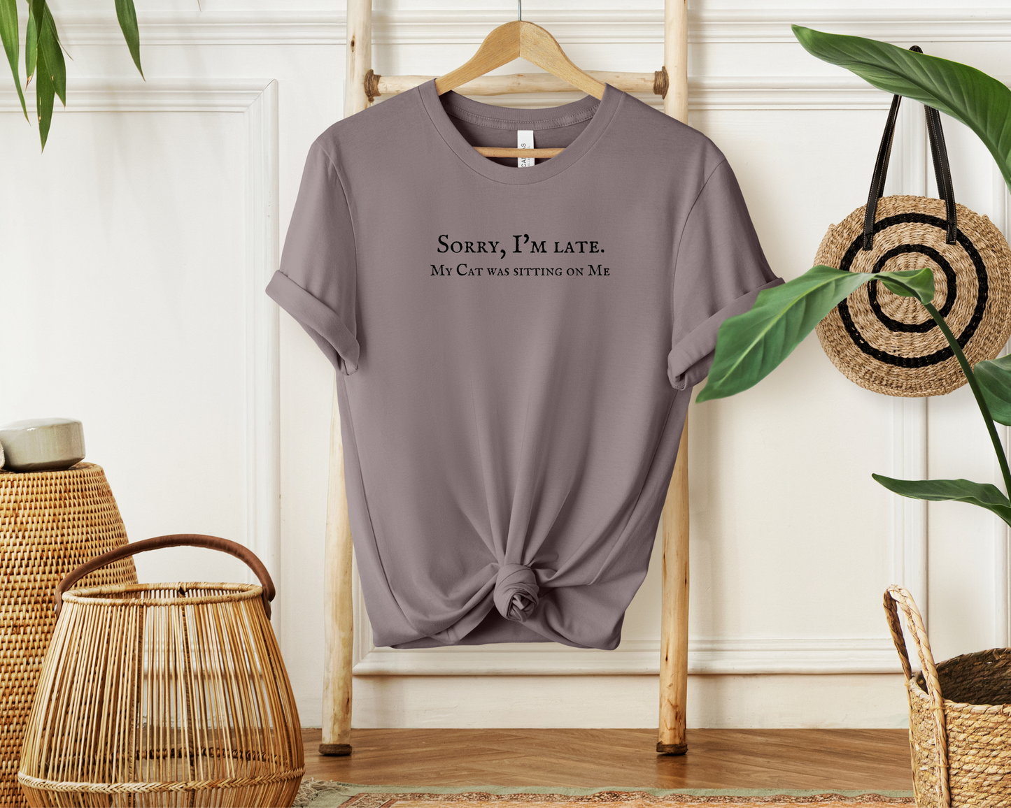 Sorry I’m Late. My Cat Was Sitting On Me T-shirt, Pebble Brown