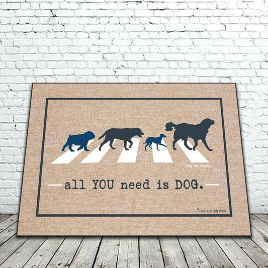 All You Need Is Dog Doormat