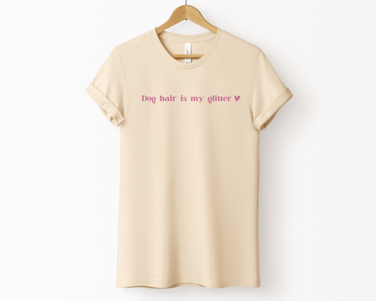 Dog Hair Is My Glitter Crewneck T-shirt, Natural