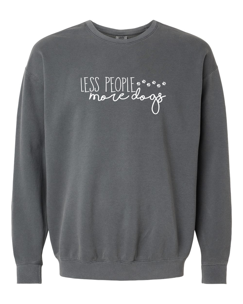 Less People, More Dogs Sweatshirt, Pepper