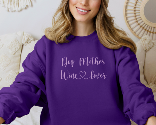 Dog Mother Wine Lover Sweatshirt, Purple