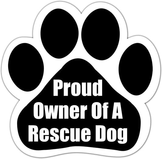Car Magnet - Proud Owner of a Rescue Dog