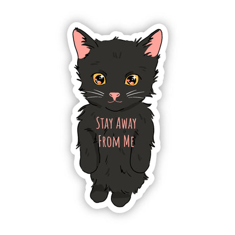 Cat Sticker - Stay Away From Me