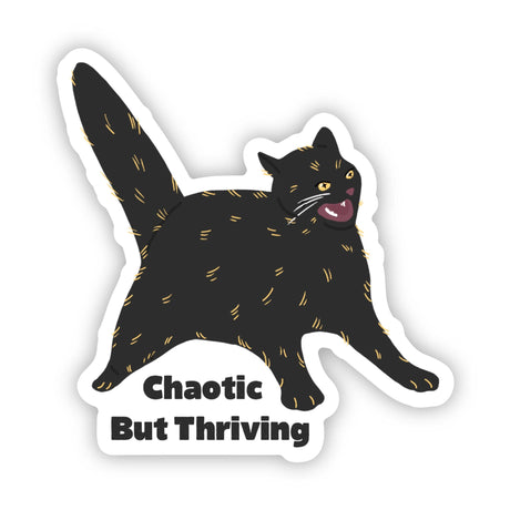 Cat Sticker - Chaotic But Thriving