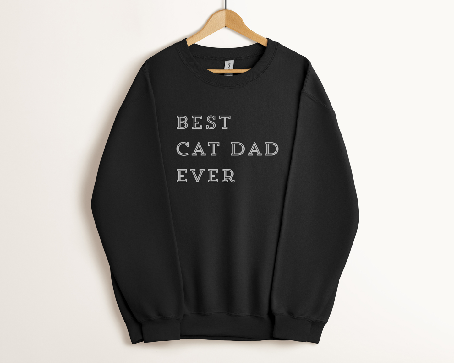Best Cat Dad Ever Sweatshirt – Black (Center Stack)