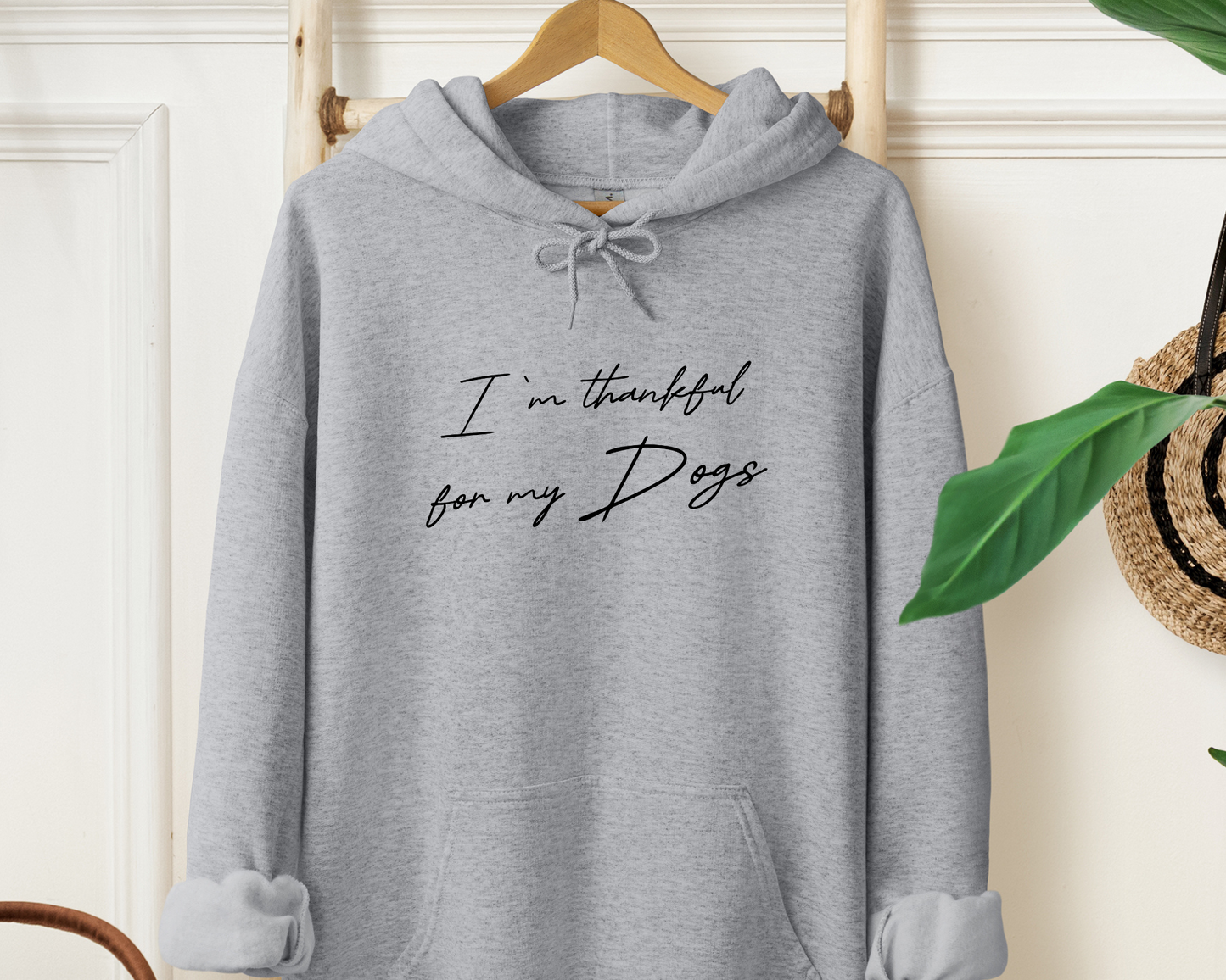 I'm Thankful For My Dogs Hoodie, Sport Grey