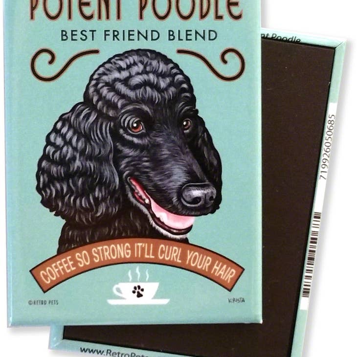 Dog Magnet - Poodle "Potent Poodle"