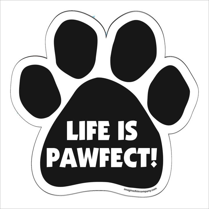 Car Magnet - Life Is Pawfect