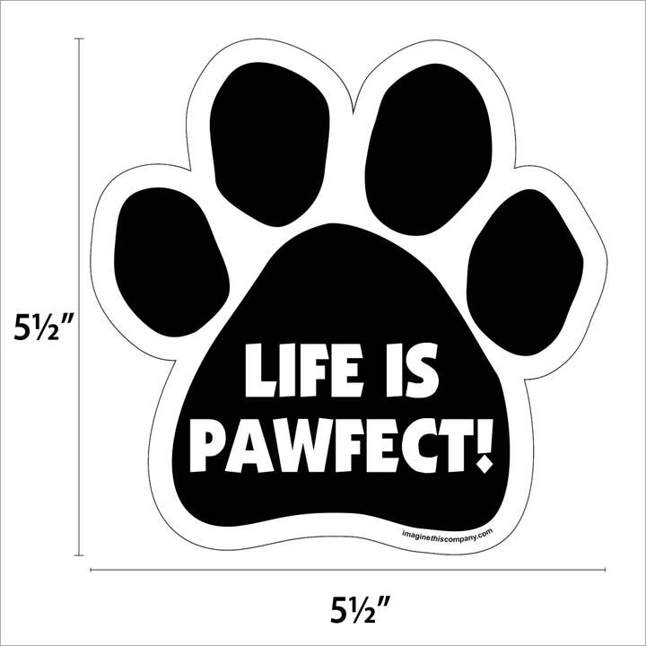 Car Magnet - Life Is Pawfect