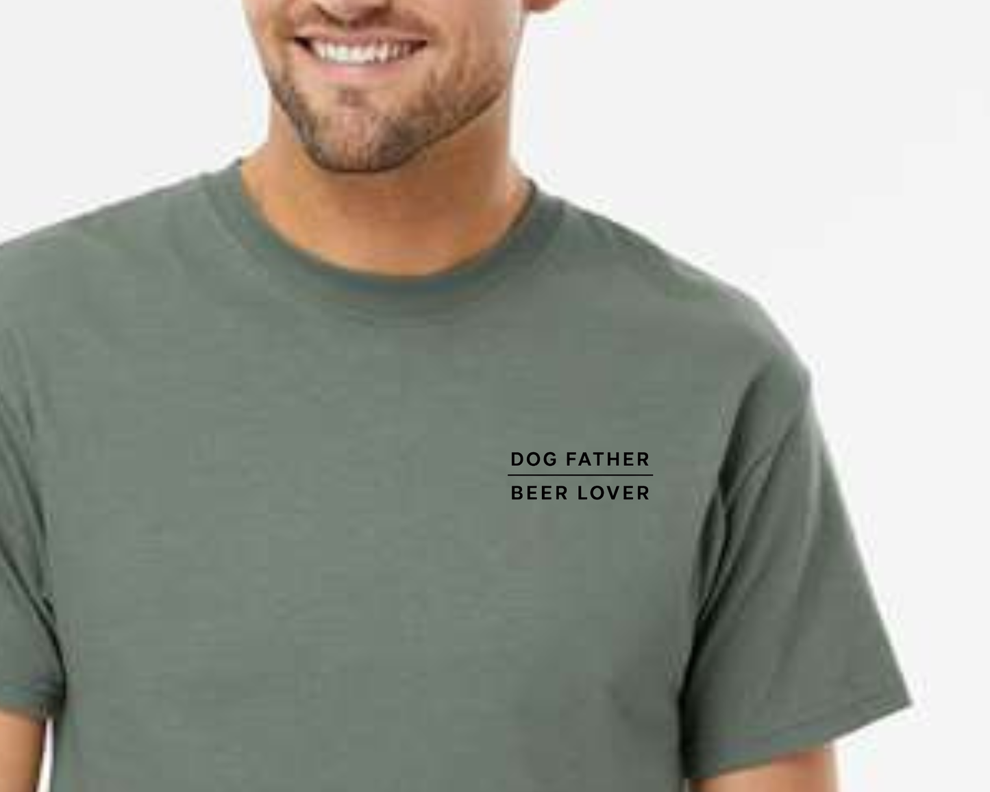 Dog Father Beer Lover Tee | Sage