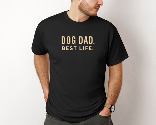 DOG DAD BEST LIFE Tee | Black