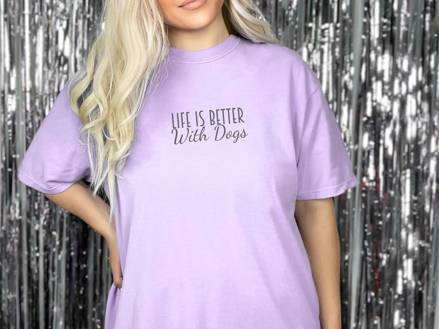 [30% OFF] Life is better with dogs Printed T-shirt, Orchid