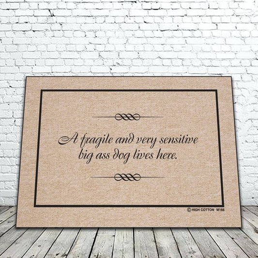 Fragile Big Ass Dog funny doormat