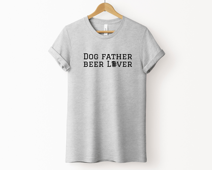 Dog Father Beer Lover Crewneck T-shirt, Athletic Heather