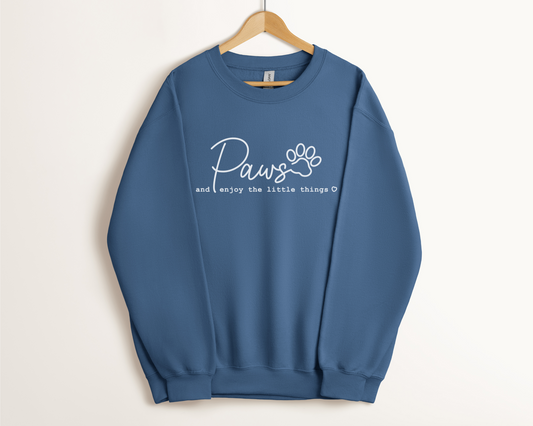 Paws And Enjoy The Little Things Sweatshirt, Indigo Blue
