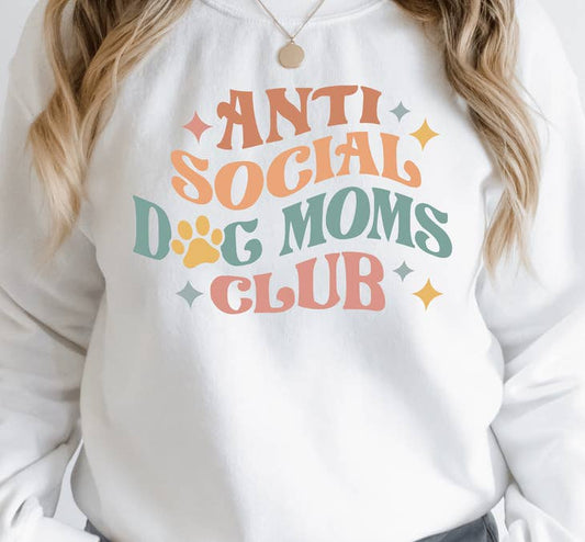ANTI-SOCIAL DOG MOM CLUB Crewneck Sweatshirt