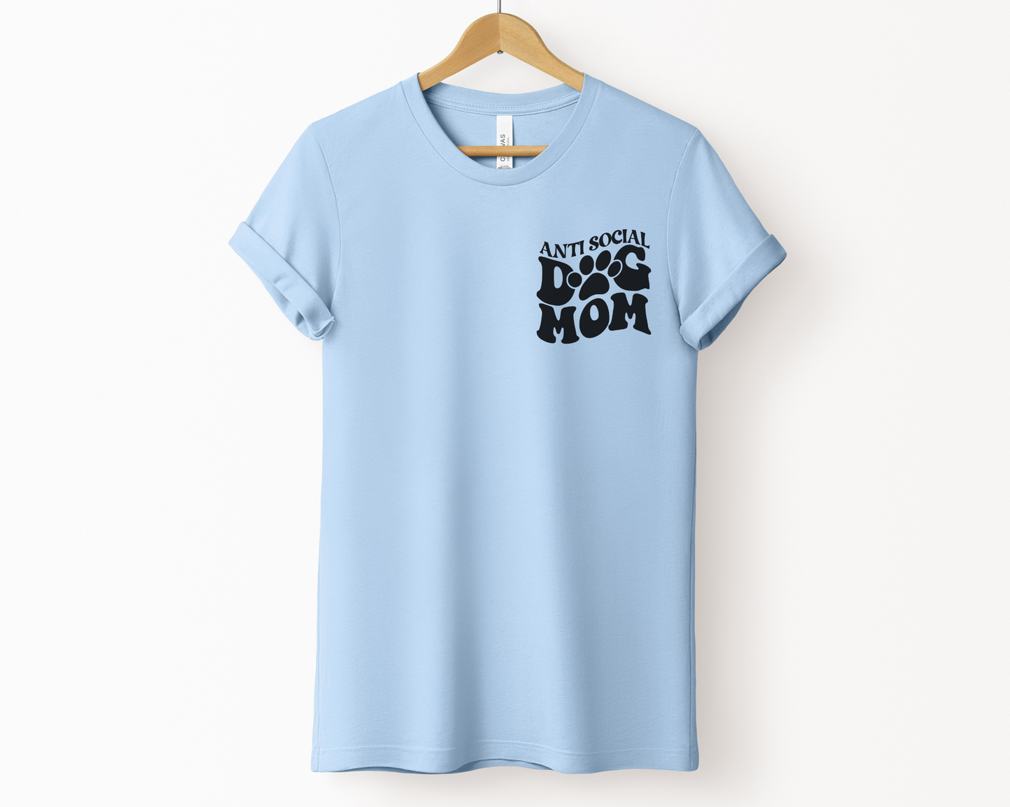 Anti Social Dog Mom Crewneck T-shirt, Baby Blue
