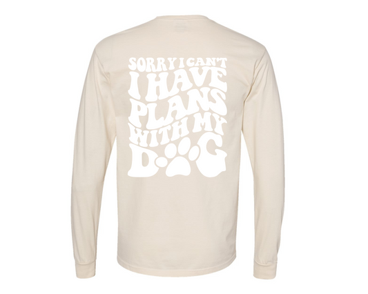 Sorry I can't...plans with my dog Sweatshirt, Ivory