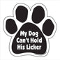 Car Magnet - Dog Cant Hold His Licker