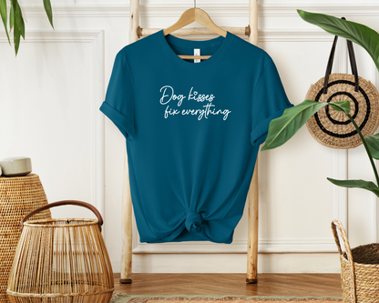 Dog Kisses Fix Everything T-shirt, Deep Teal