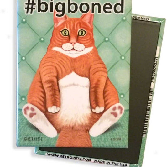 Cat Magnet - Big-Boned