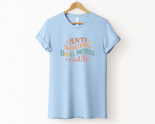 Anti Social Dog Moms Club T-shirt, Baby Blue