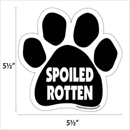 Car Magnet - Spoiled Rotten