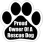 Car Magnet - Proud Owner of a Rescue Dog