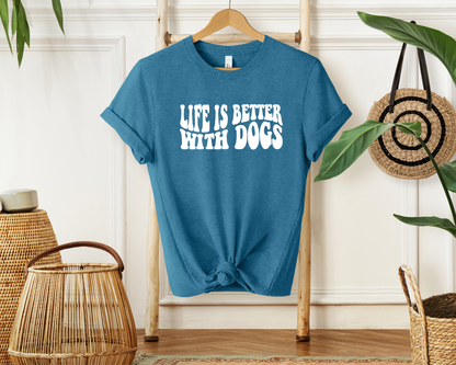Life Is Better With Dogs T-shirt, Heather Deep Teal