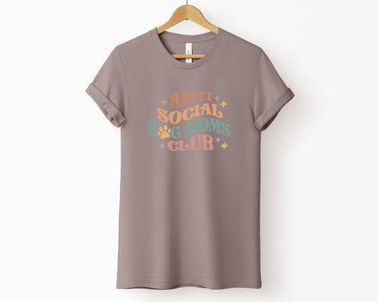Anti Social Dog Moms Club T-shirt, Pebble Brown