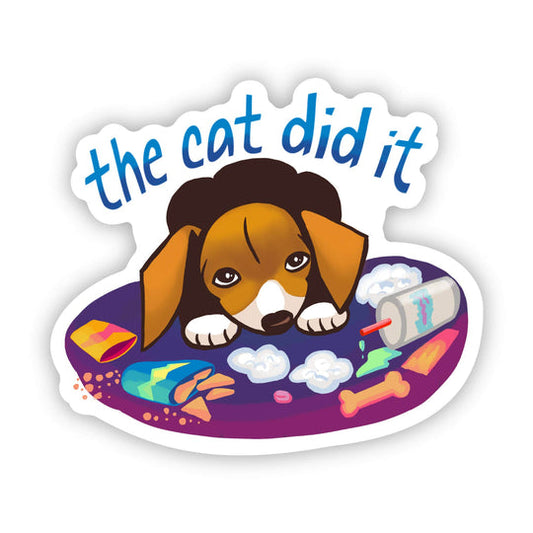 Dog Sticker - The Cat Did It