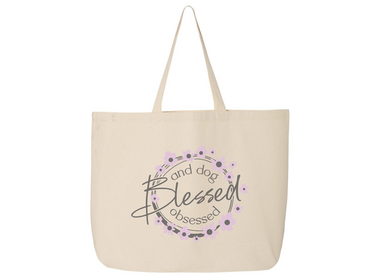 Canvas Tote Blessed and dog obsessed Jumbo