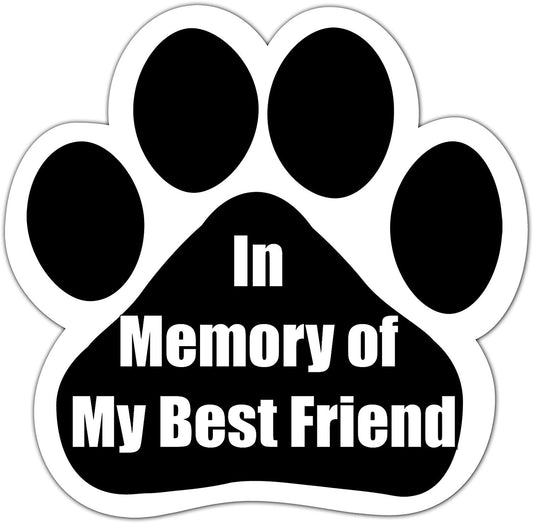 Car Magnet - In memory of my best friend