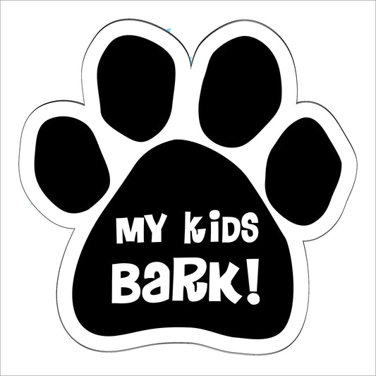 Car Magnet - My Kids Bark!