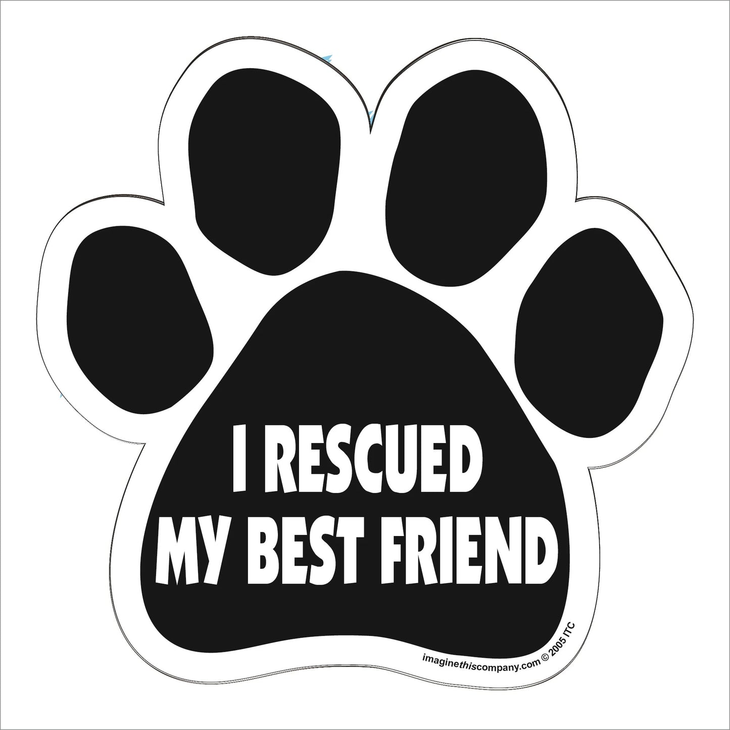 Car Magnet - I rescued my best friend