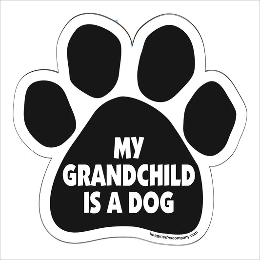 Car Magnet - My Grandchild is a Dog