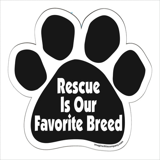 Car Magnet - Rescue is Our Favorite Breed