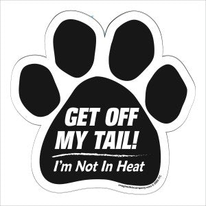 Car Magnet - Get Off My Tail