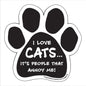 Car Magnet - I Love Cats...People Annoy Me