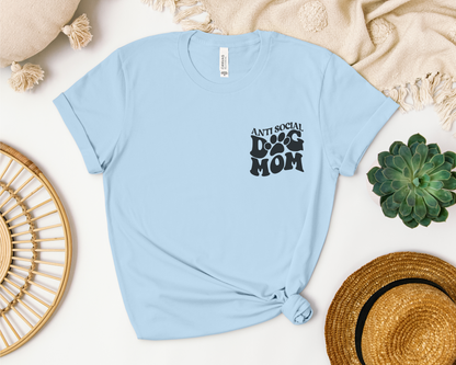 Anti Social Dog Mom Crewneck T-shirt, Baby Blue