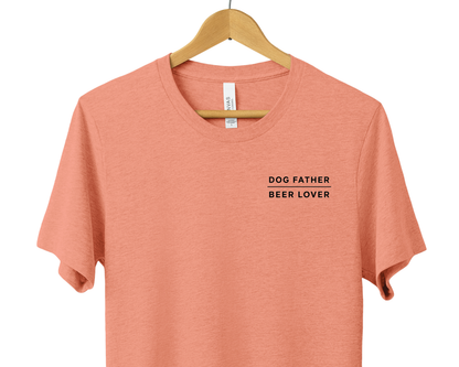 Dog Father Beer Lover Tee | Heather Prism Sunset