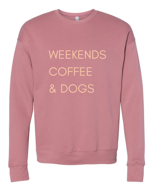Weekends, Coffee & Dogs Sponge Fleece Drop Shoulder Crewneck Sweatshirt, Mauve