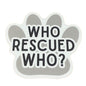 NORTHWEST STICKERS - Who Rescued Who? Sticker